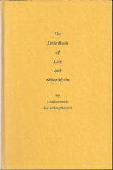 The Little Book of Lies and Other Myths by Lee Lozowick liar and mythmaker