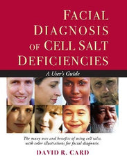 Facial Diagnosis of Cell Salt Deficiencies FREE Chapter Download