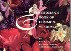 Everywoman’s Book of Common Wisdom