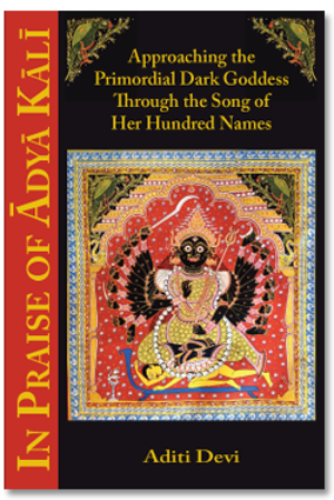 In Praise of Adya Kali