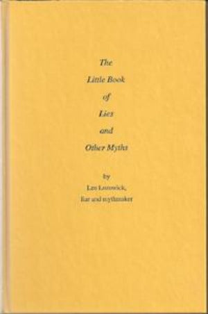 The Little Book of Lies and Other Myths by Lee Lozowick liar and mythmaker