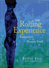 The Rolfing® Experience