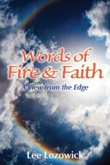 Words of Fire and Faith