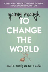 Young Enough to Change the World